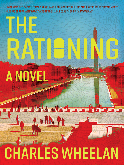 Title details for The Rationing by Charles Wheelan - Wait list